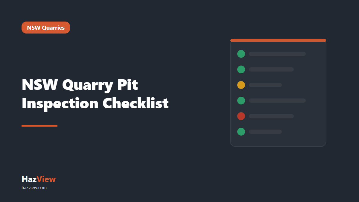 HazView NSW quarry pit inspection guide: title card reading: NSW Quarry Pit Inspection Checklist beside an illustrated checklist with green, amber and red status marks.