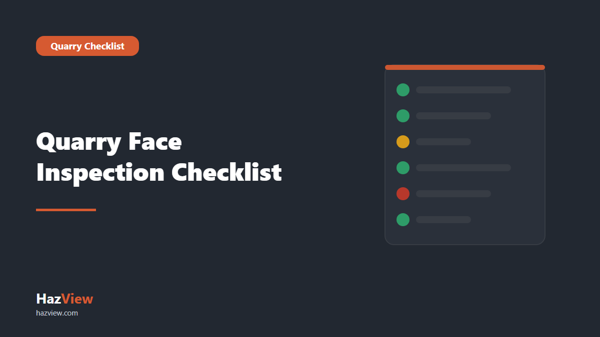 HazView quarry face inspection checklist guide: title card reading: Quarry Face Inspection Checklist beside an illustrated checklist with green, amber and red status marks.