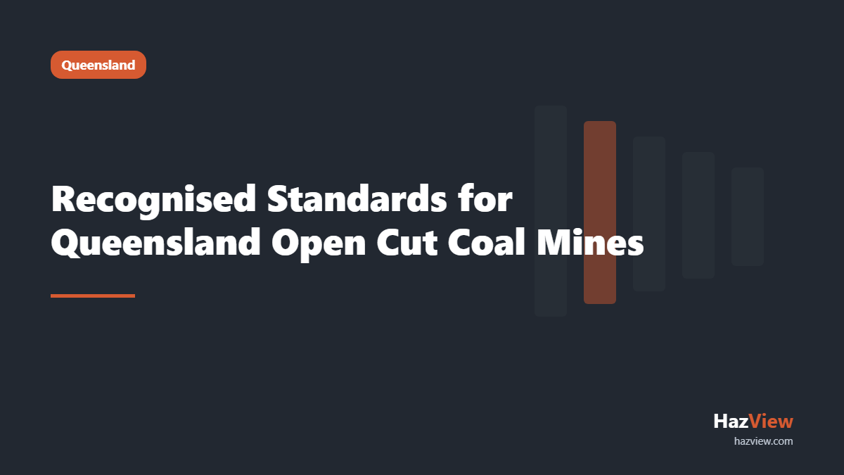 Cover image for a guide to the recognised standards that apply to Queensland open cut coal mines